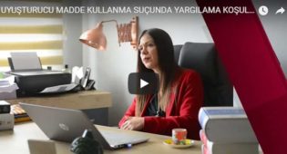 UYUŞTURUCU MADDE KULLANMA SUÇUNDA YARGILAMA KOŞULLARI ERTELEME VE ETKİN PİŞMANLIK