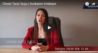 Cinsel Taciz Suçu | Avukatım Anlatıyor